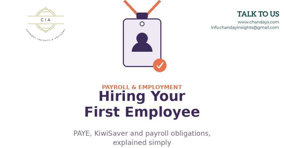 Hiring Your First Employee in New Zealand: PAYE, KiwiSaver and Payroll Obligations Explained Simply